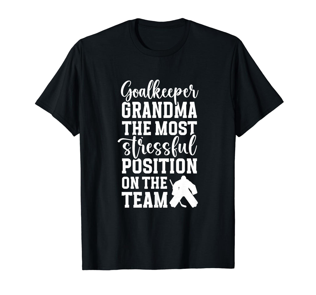 Funny Hockey Goalkeeper Grandma T-Shirt - Casual Everyday Wear for Adults - T-Shirt, Sweatshirt, Hoodie