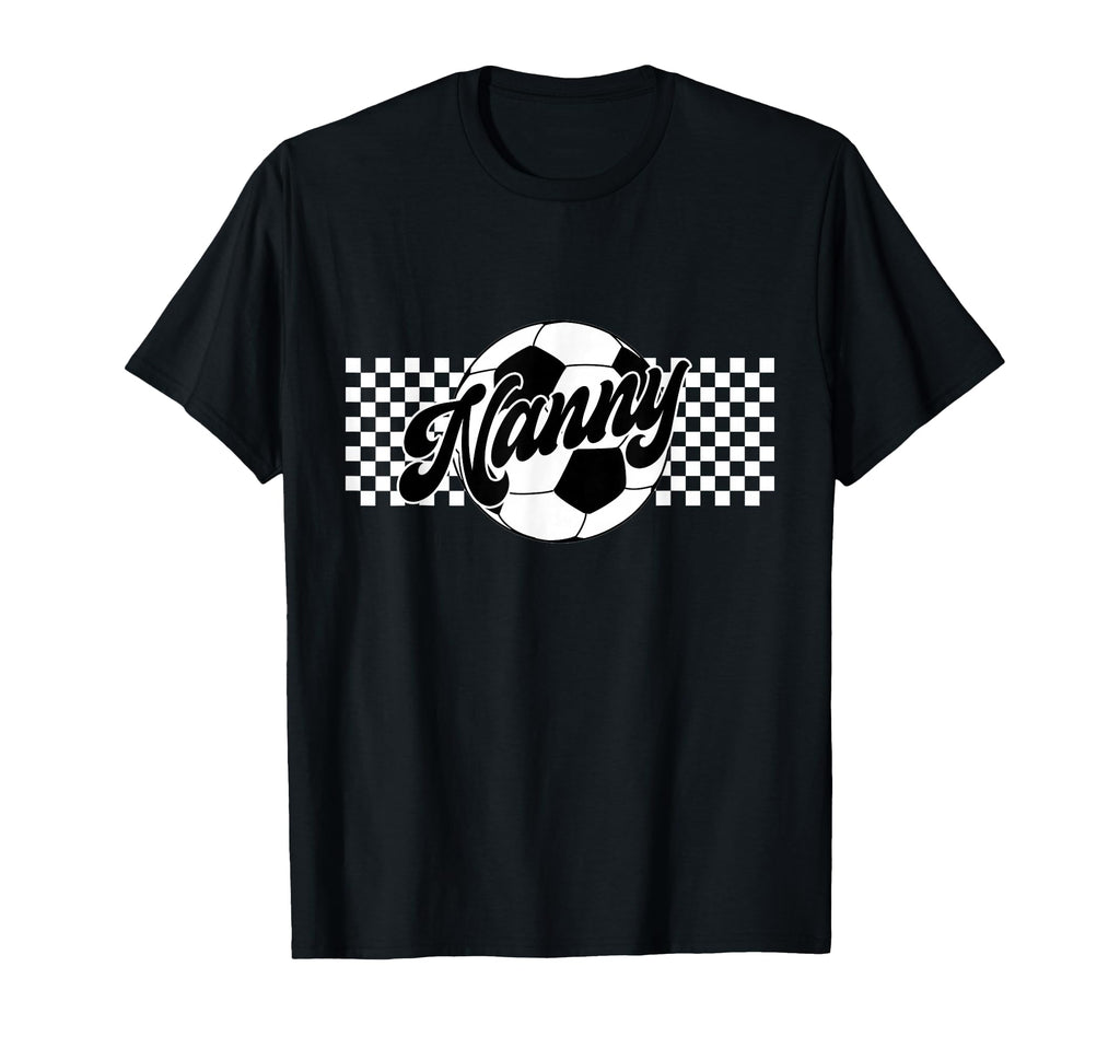 Soccer Nanny Soccer Sport Player Team T-Shirt - Trendy Graphic Unisex - T-Shirt, Sweatshirt, Hoodie