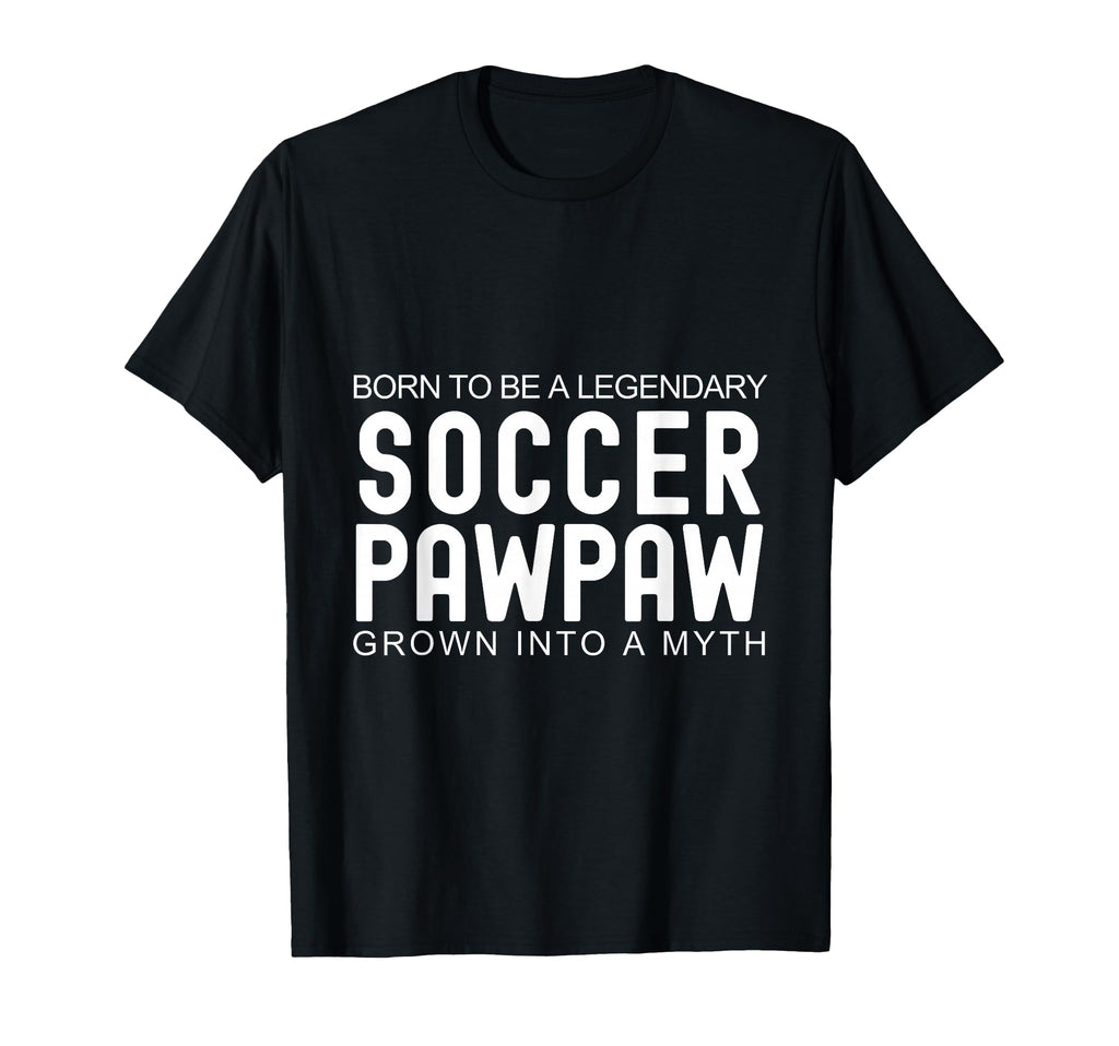 I Love My Pawpaw Soccer Lover T-Shirt - Aesthetic Graphic for Adults - T-Shirt, Sweatshirt, Hoodie