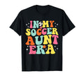 My Soccer Aunt Era Game Day Groovy T-Shirt - Unique Graphic Men Women - T-Shirt, Sweatshirt, Hoodie