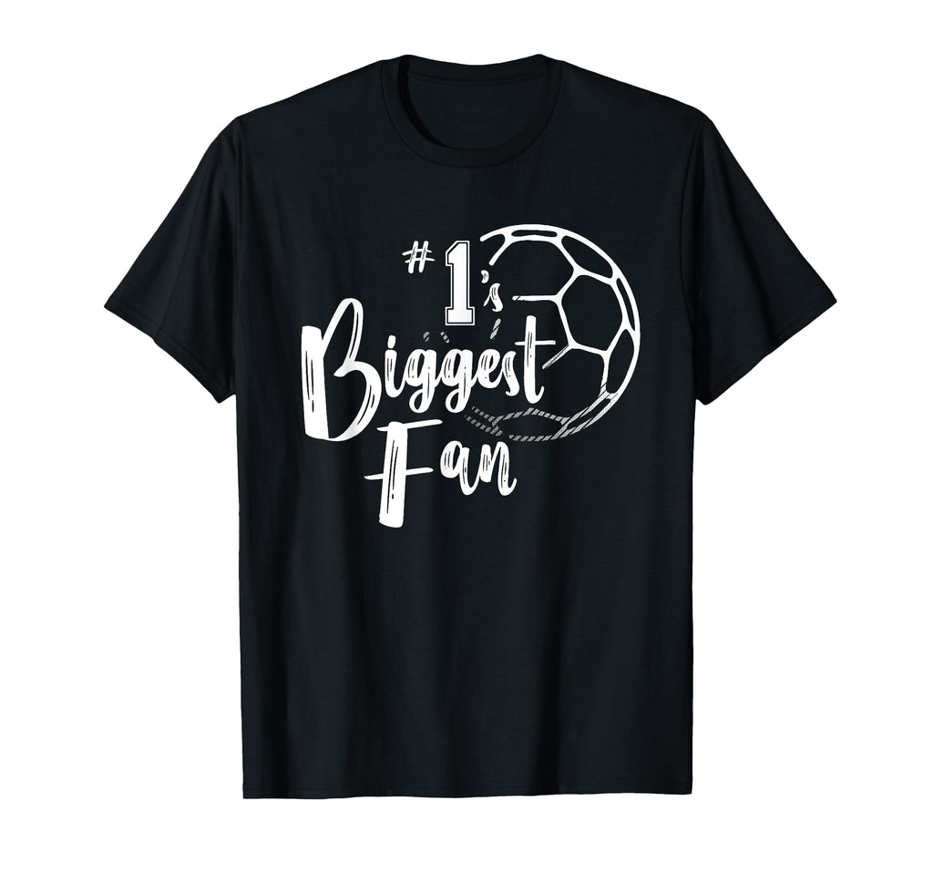 Number 1S One Biggest Fan Soccer T-Shirt - Novelty Apparel for Adults - T-Shirt, Sweatshirt, Hoodie