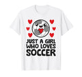 Just Who Loves Soccer T-Shirt - Aesthetic Graphic Men Women - T-Shirt, Sweatshirt, Hoodie