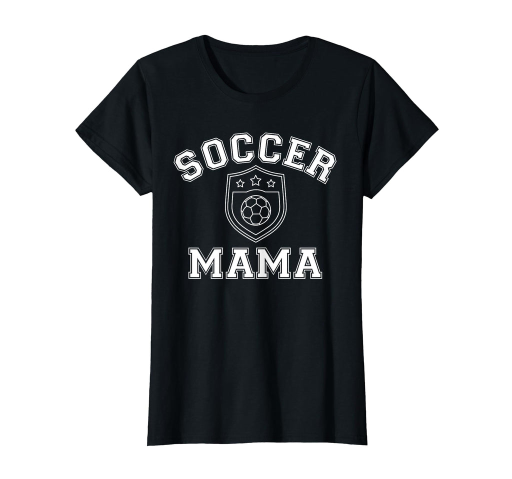 Soccer Mama Sports Moms Fan T-Shirt - Casual Everyday Wear for Adults - T-Shirt, Sweatshirt, Hoodie