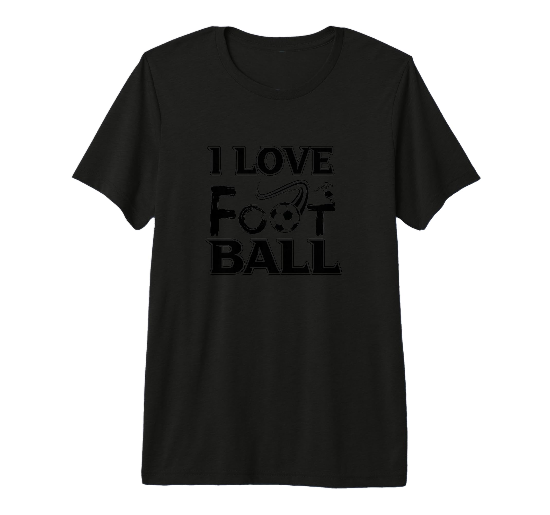 I Love Football Football Fan Soccer T-Shirt - Minimalist Print Men Women - T-Shirt, Sweatshirt, Hoodie