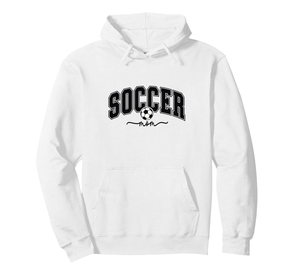 Soccer Mom Life Soccer Mama Mothers Day Hoodie - Novelty Apparel Men Women - T-Shirt, Sweatshirt, Hoodie