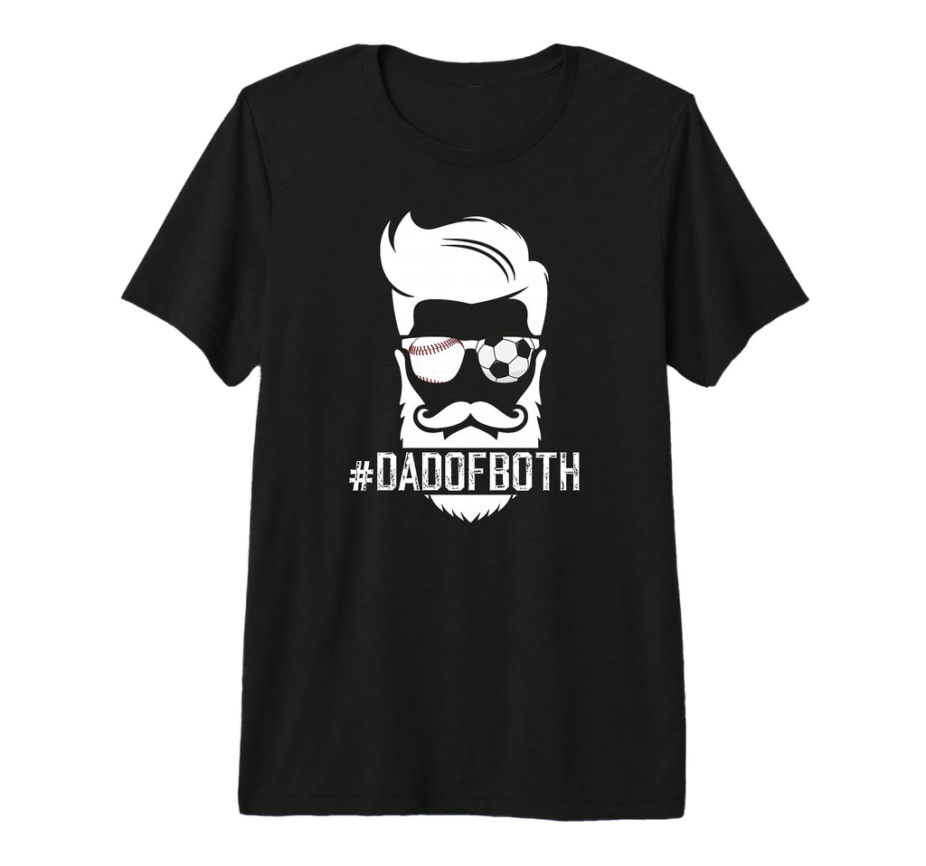 Mens Dad Both Baseball Soccer Dad T-Shirt - Minimalist Print for Adults - T-Shirt, Sweatshirt, Hoodie