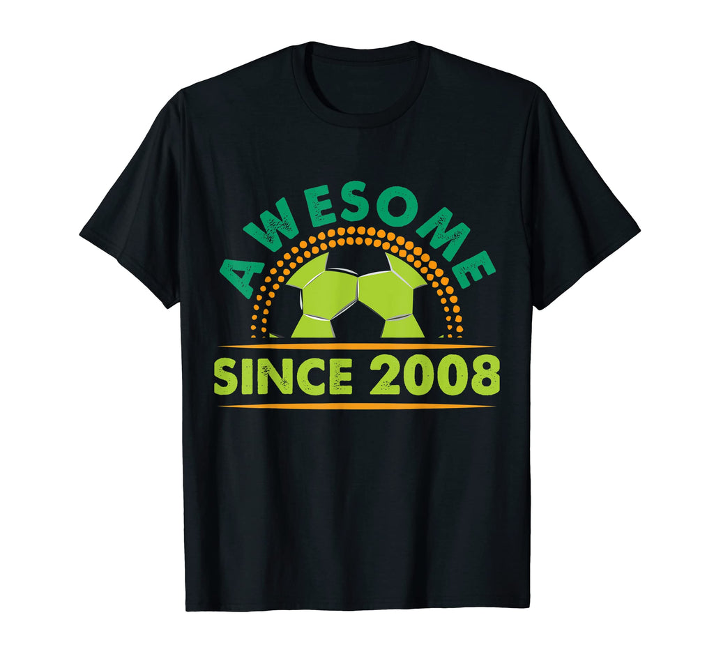 Awesome Since 2008 Funny Soccer Players T-Shirt - Minimalist Print Unisex - T-Shirt, Sweatshirt, Hoodie
