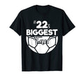 Number 22S Biggest Fan Player Soccer Mom T-Shirt - Streetwear Style Unisex - T-Shirt, Sweatshirt, Hoodie