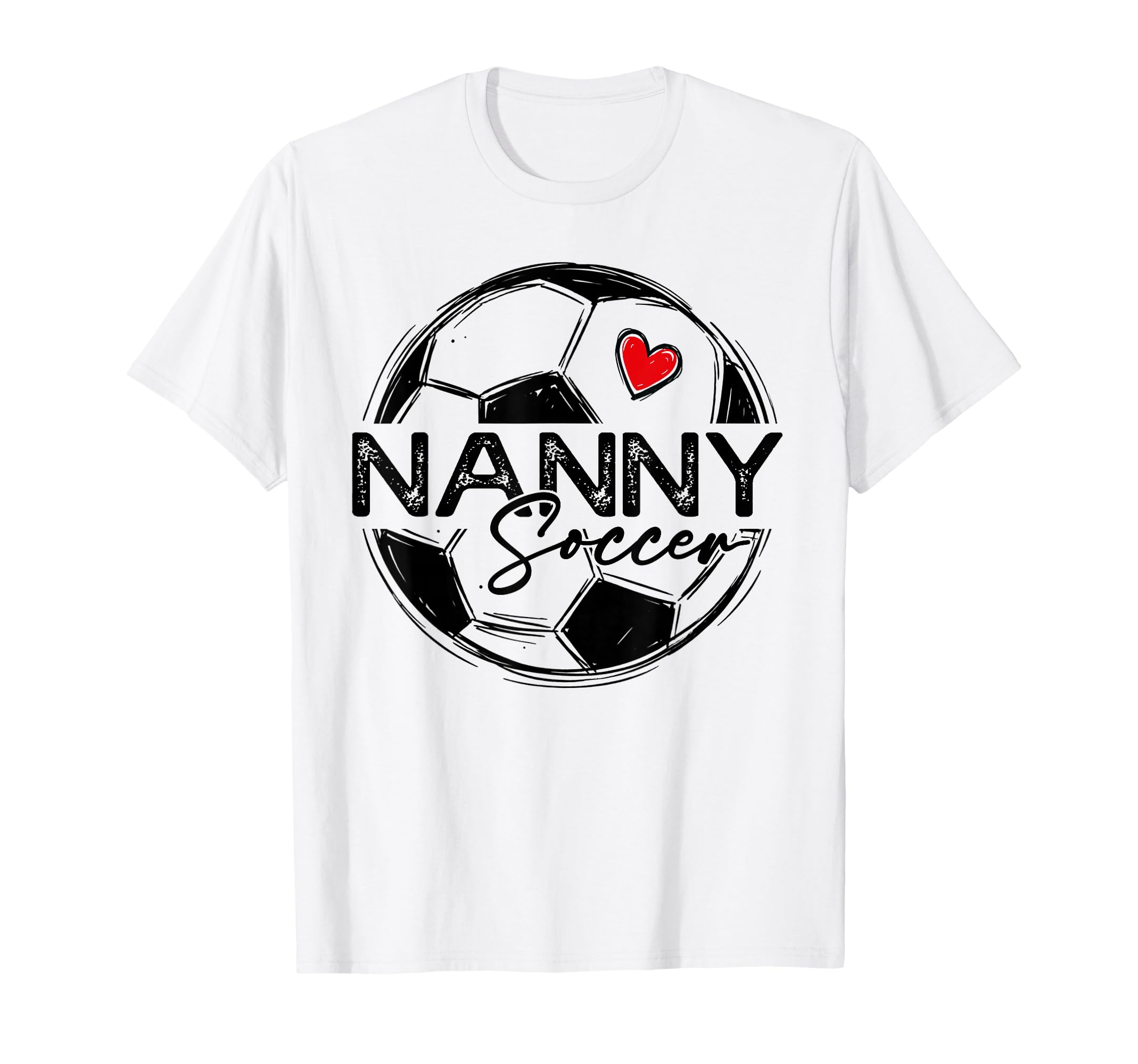 Soccer Nanny Soccer Player Family Matching T-Shirt - Trendy Graphic Unisex - T-Shirt, Sweatshirt, Hoodie