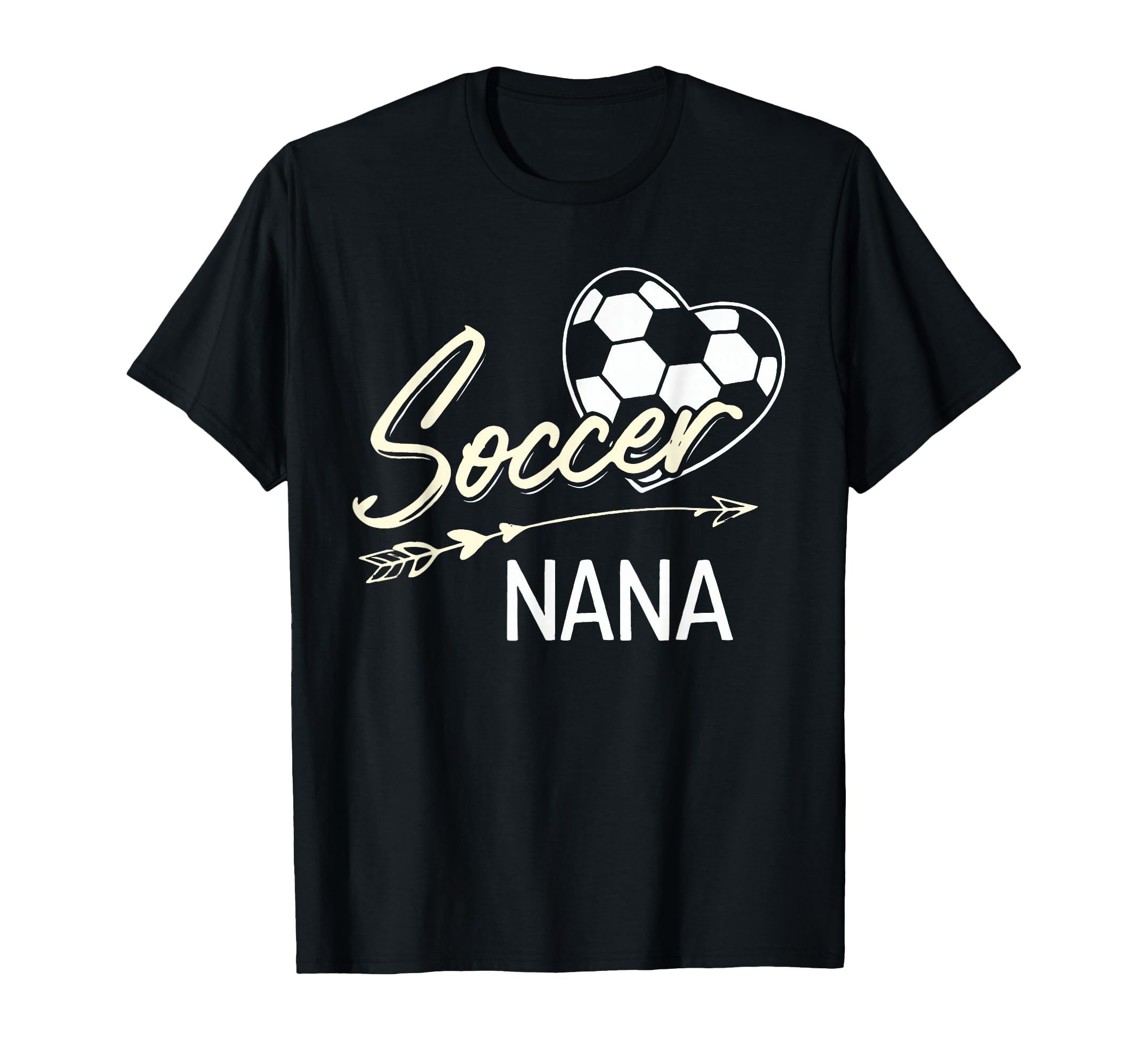 Soccer Nana Proud Grandma Soccer Love T-Shirt - Streetwear Style Unisex - T-Shirt, Sweatshirt, Hoodie