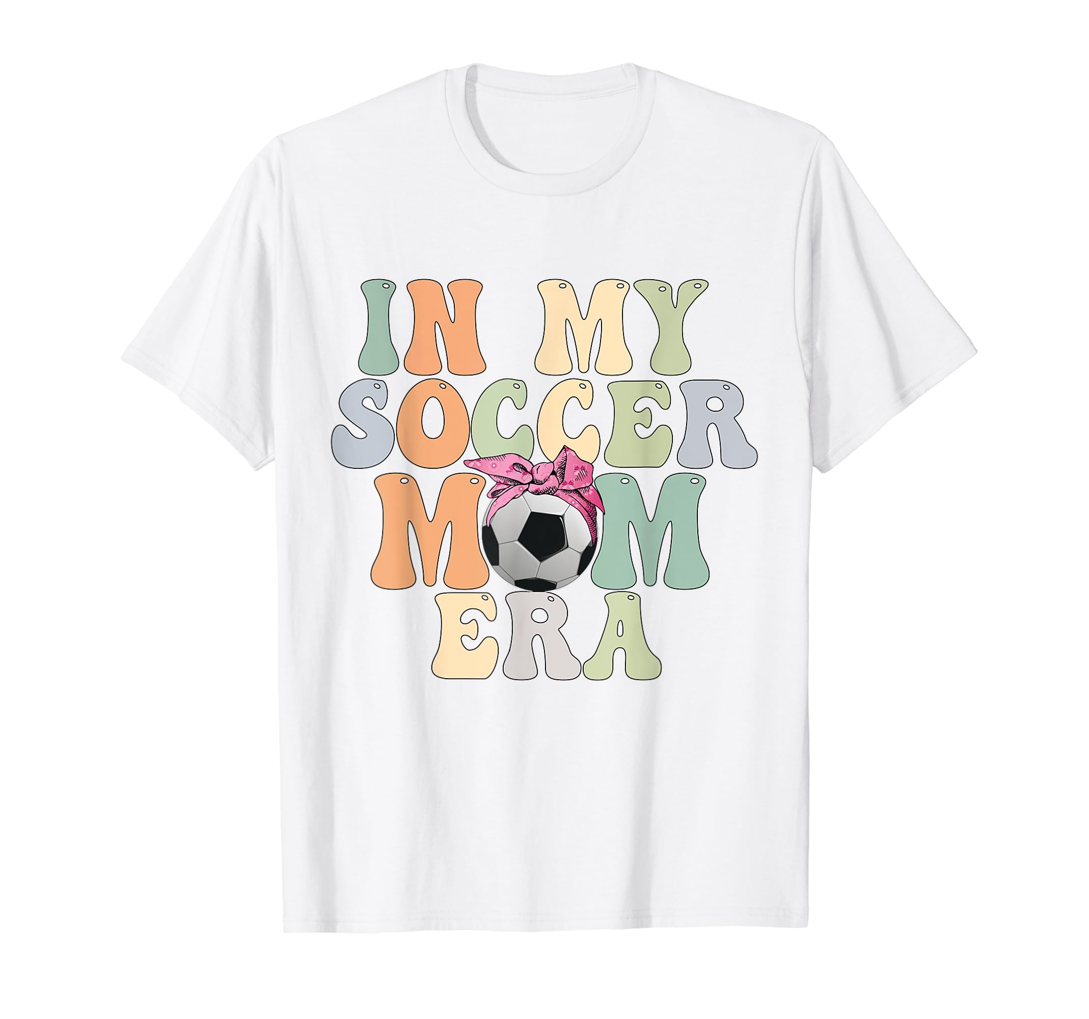 Groovy My Soccer Mom Era Hoodie - Graphic Print Men Women - T-Shirt, Sweatshirt, Hoodie