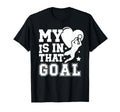 Proud Soccer Goalkeeper Mom Soccer T-Shirt - Streetwear Style Unisex - T-Shirt, Sweatshirt, Hoodie