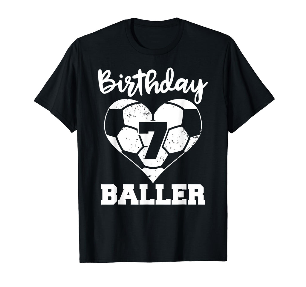 7Th Birthday Baller Funny 7 Year T-Shirt - Casual Everyday Wear Men Women - T-Shirt, Sweatshirt, Hoodie
