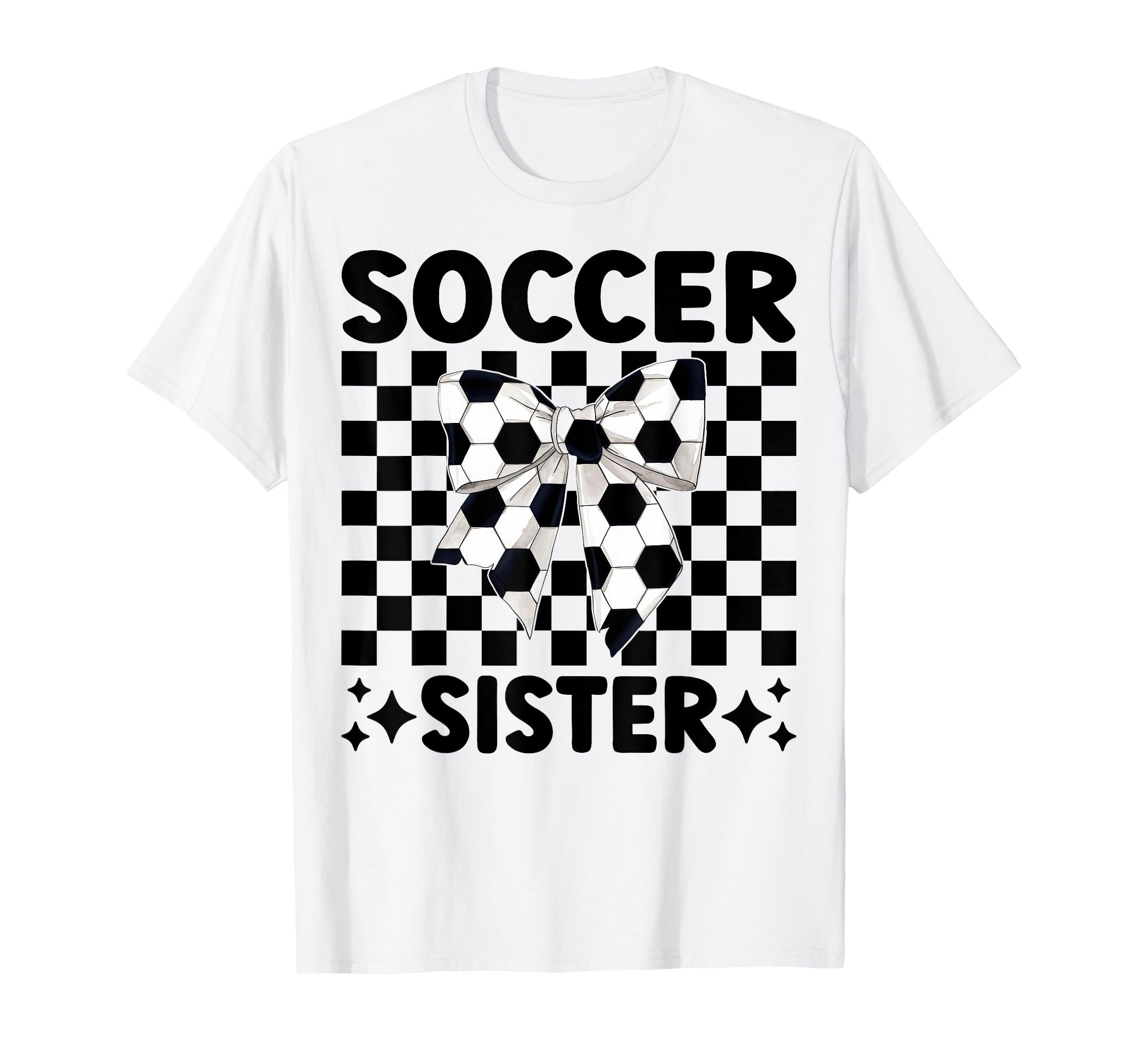 Soccer Sister Soccer Sis Coquette Bow T-Shirt - Unique Graphic for Adults - T-Shirt, Sweatshirt, Hoodie