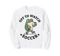 Off To Watch Soccer Mom Funny Frog Sweatshirt - Minimalist Print Men Women - T-Shirt, Sweatshirt, Hoodie