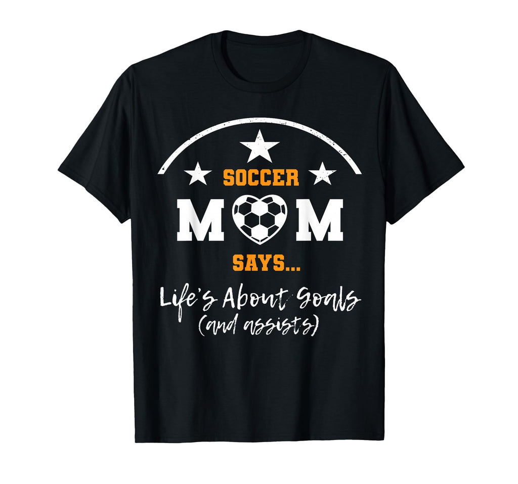 Soccer Mom Stuff Womens Lifes About T-Shirt - Fun Novelty Design Men Women - T-Shirt, Sweatshirt, Hoodie