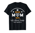 Soccer Mom Stuff Womens Lifes About T-Shirt - Fun Novelty Design Men Women - T-Shirt, Sweatshirt, Hoodie
