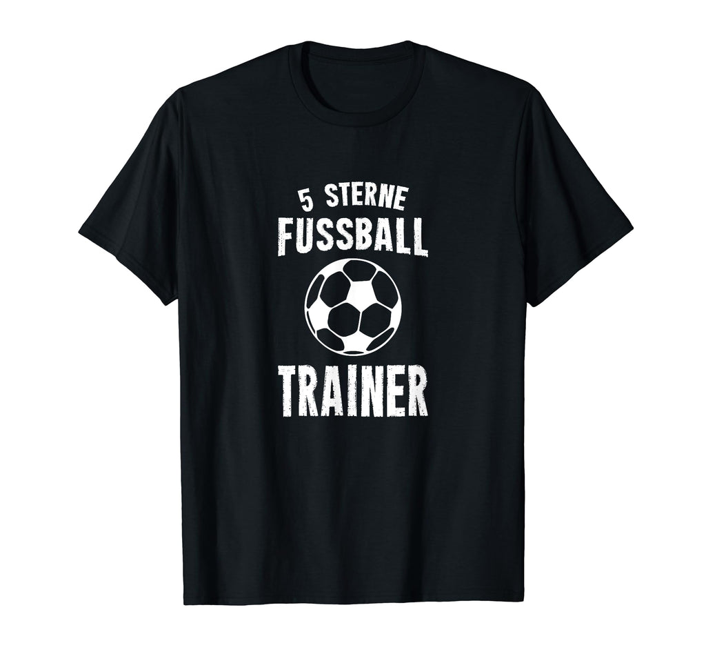 Trainer Coach Fu Ball Trainerin Soccer T-Shirt - Novelty Apparel Unisex - T-Shirt, Sweatshirt, Hoodie