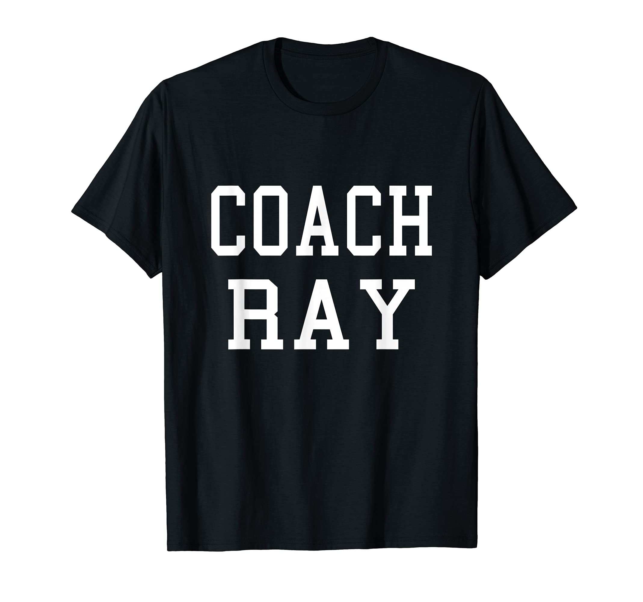 Coach Ray Custom Football Soccer T-Shirt - Custom Art Print Unisex - T-Shirt, Sweatshirt, Hoodie