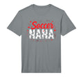 Proud Soccer Nana Funny Grandma T-Shirt - Fun Novelty Design for Adults - T-Shirt, Sweatshirt, Hoodie