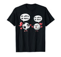 He Loves Me More Soccer Golf Player T-Shirt - Novelty Apparel Unisex - T-Shirt, Sweatshirt, Hoodie