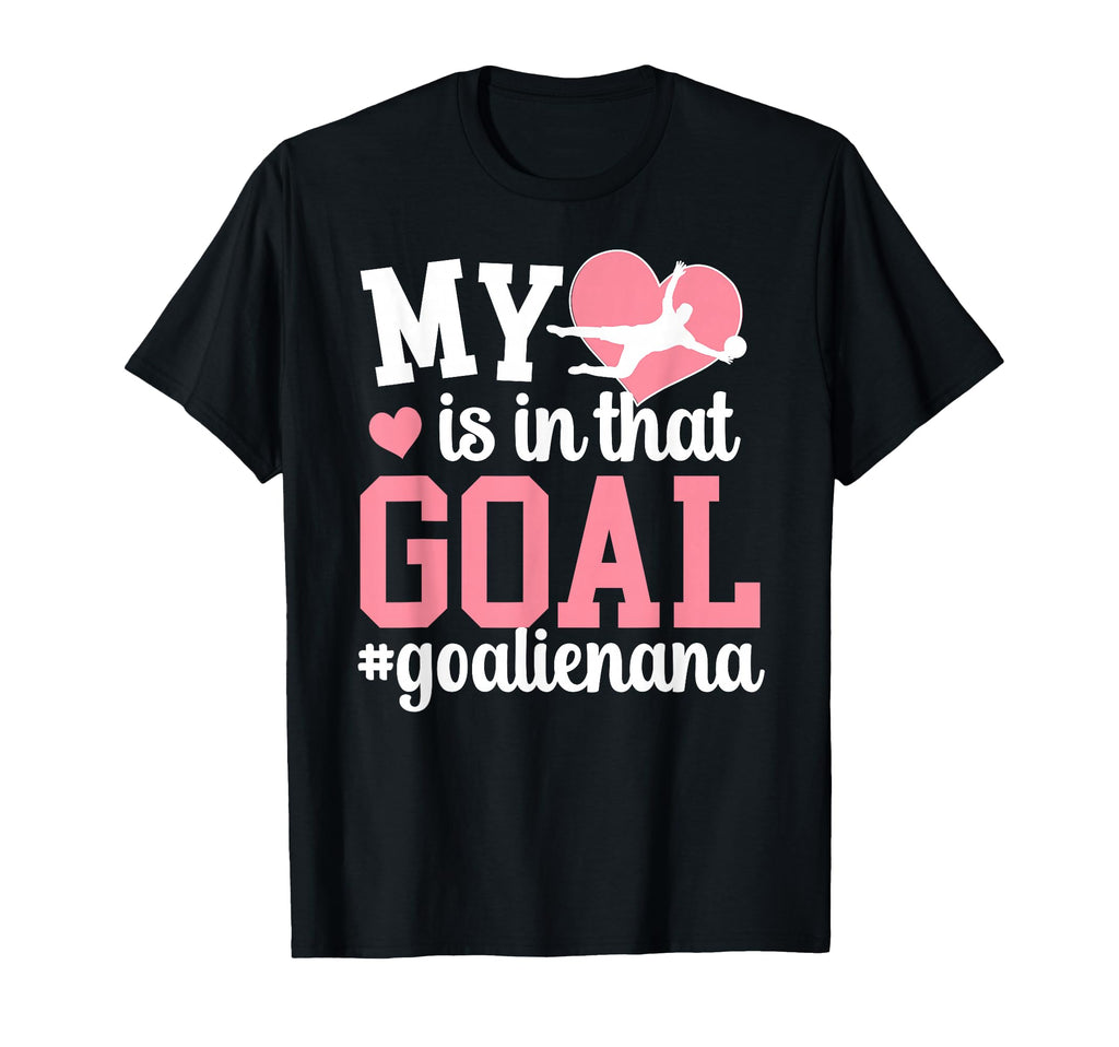 Proud Soccer Goalie Nana Soccer T-Shirt - Minimalist Print for Adults - T-Shirt, Sweatshirt, Hoodie