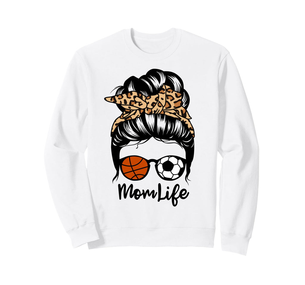Mom Life Messy Bun Hair Funny Soccer Sweatshirt - Custom Art Print Unisex - T-Shirt, Sweatshirt, Hoodie
