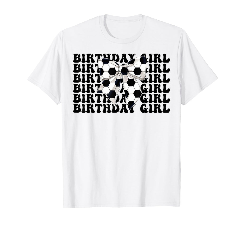 Birthday Soccer Coquette Bow T-Shirt - Minimalist Print Unisex - T-Shirt, Sweatshirt, Hoodie