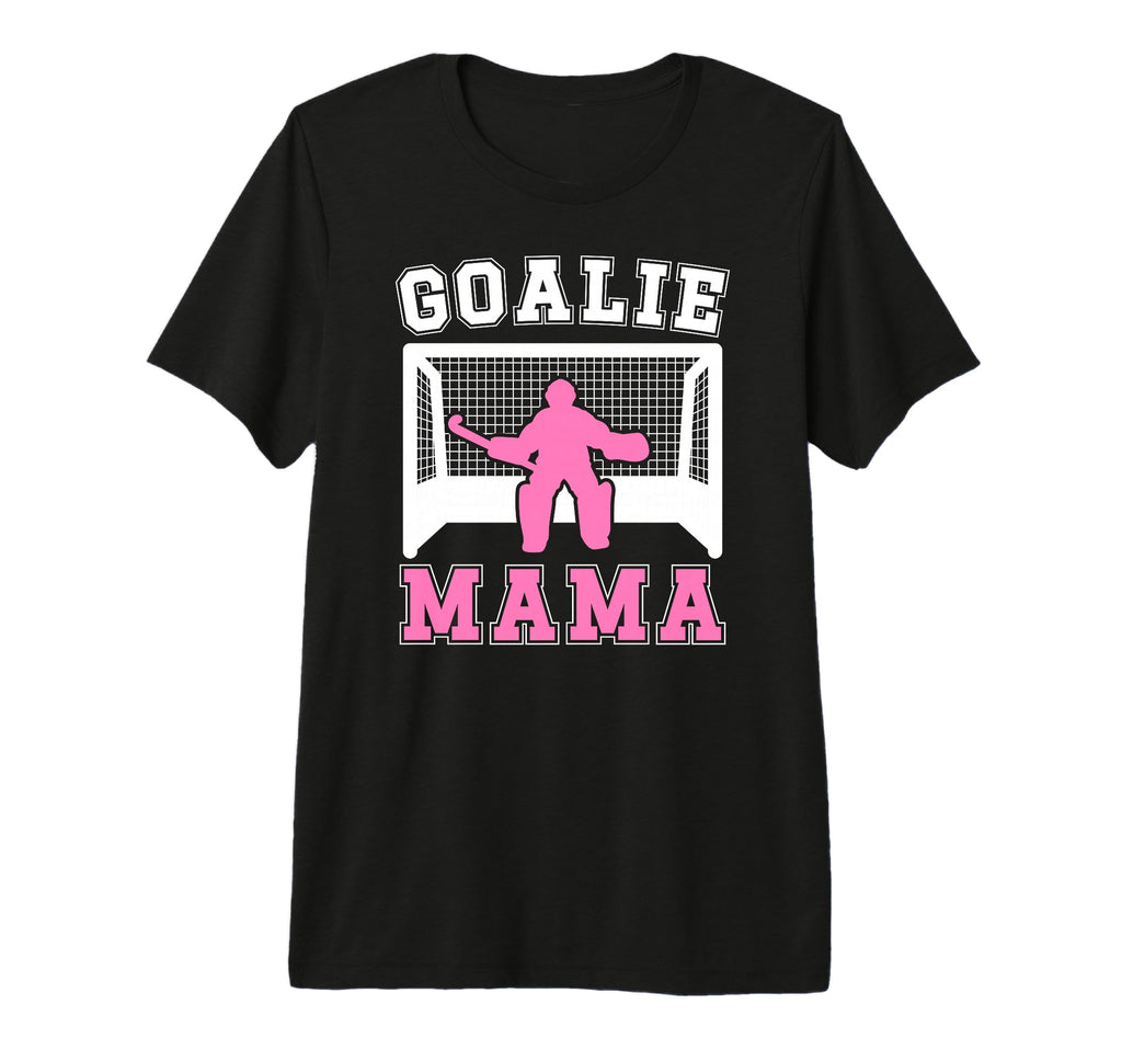 Proud Field Hockey Goalkeeper Mom T-Shirt - Fun Novelty Design Unisex - T-Shirt, Sweatshirt, Hoodie