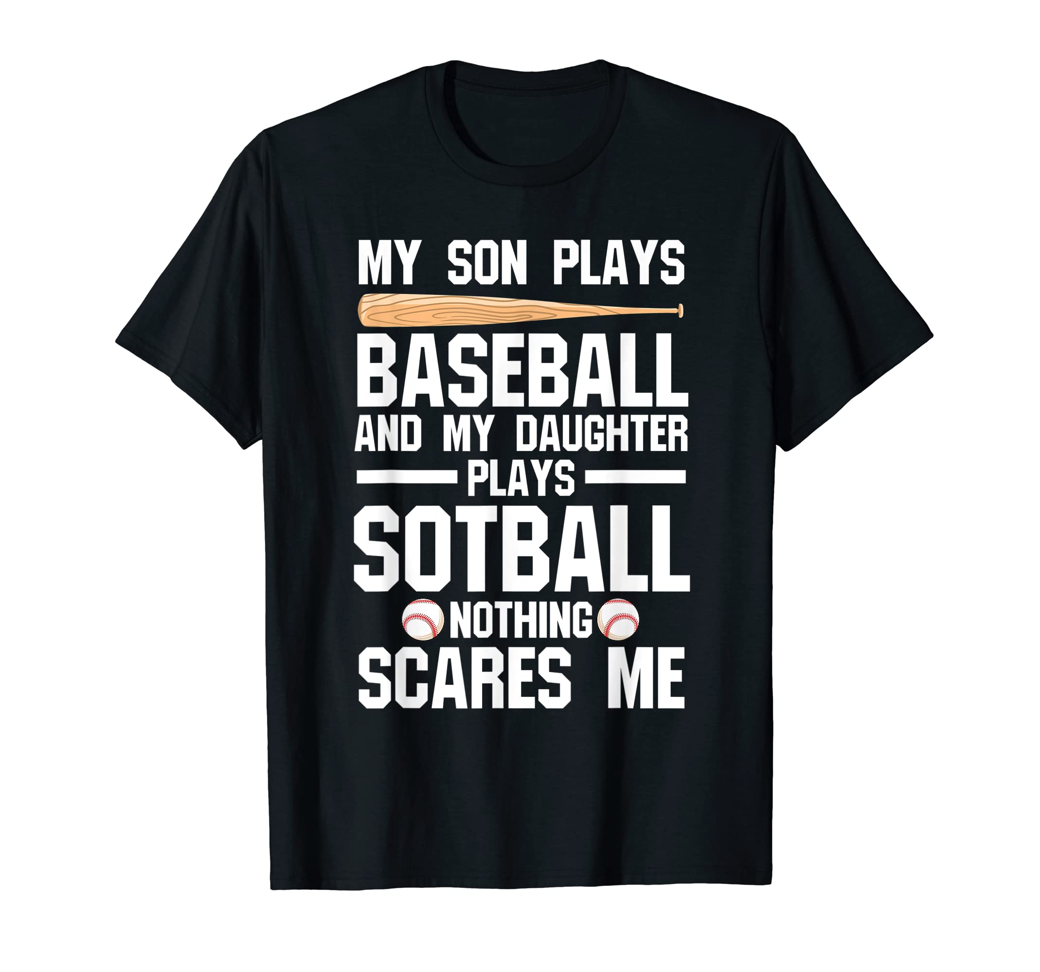 My Son Plays Baseball And My T-Shirt - Fun Novelty Design for Adults - T-Shirt, Sweatshirt, Hoodie