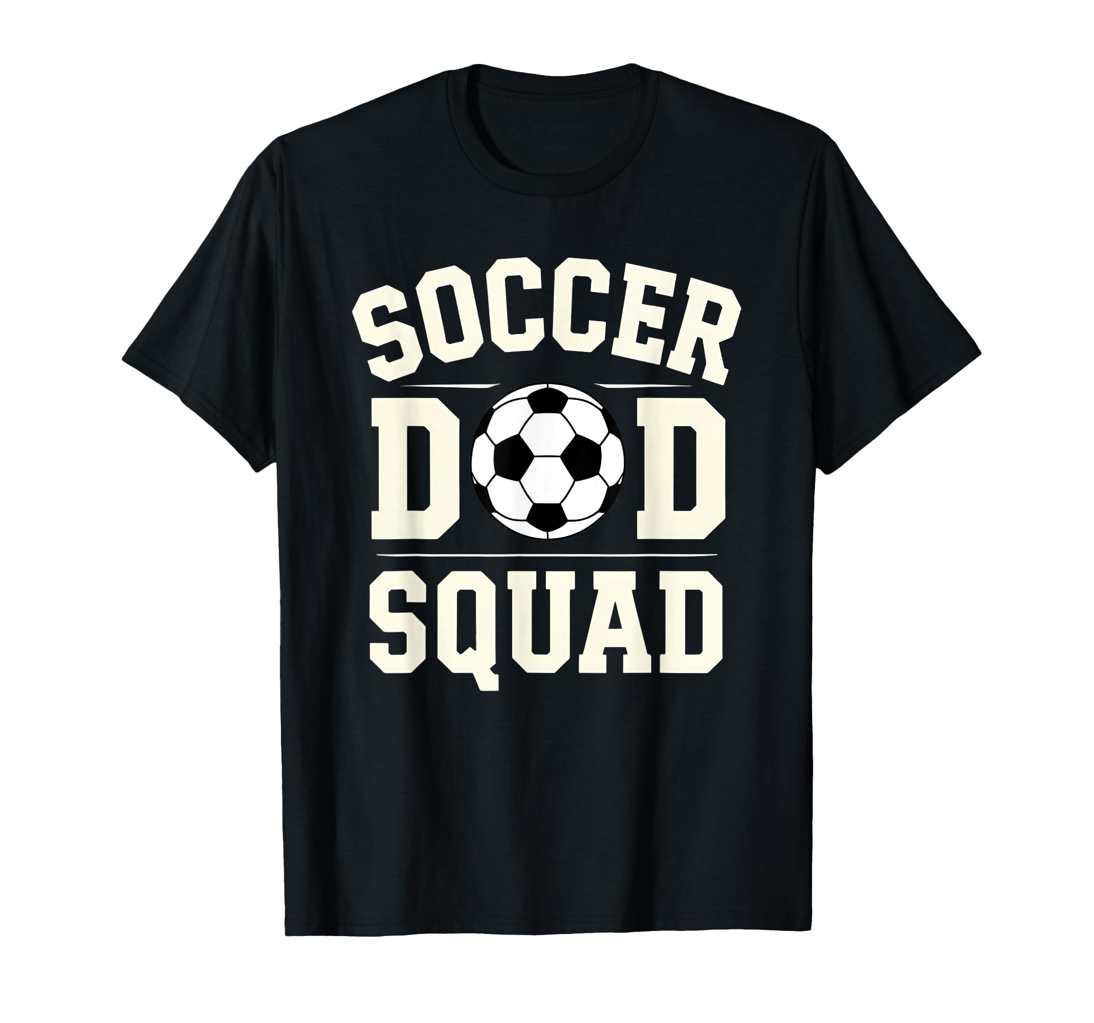 Soccer Dad Squad Family Matching Team T-Shirt - Streetwear Style Men Women - T-Shirt, Sweatshirt, Hoodie