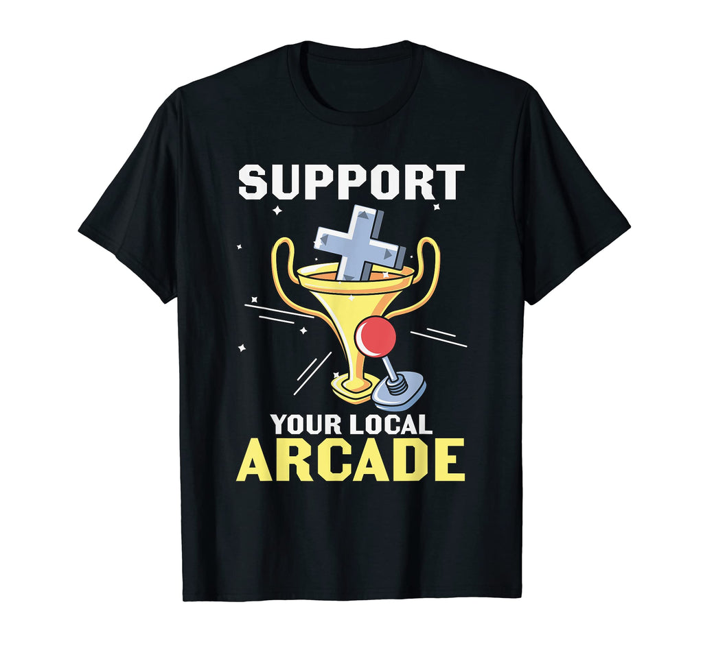 Support Your Local Arcade Pinball T-Shirt - Minimalist Print for Adults - T-Shirt, Sweatshirt, Hoodie