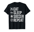 Soccer Player Funny Eat Sleep Soccer T-Shirt - Trendy Graphic Men Women - T-Shirt, Sweatshirt, Hoodie