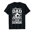 Proud Dad Soccer Senior 2026 Graduation T-Shirt - Aesthetic Graphic Unisex - T-Shirt, Sweatshirt, Hoodie