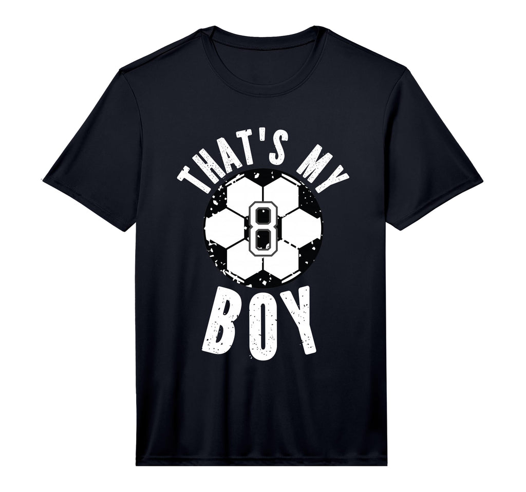 Thats My Soccer Number 8 T-Shirt - Casual Everyday Wear Men Women - T-Shirt, Sweatshirt, Hoodie