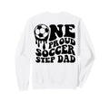 Soccer Step Dad Soccer Ball Drip Sweatshirt - Streetwear Style for Adults - T-Shirt, Sweatshirt, Hoodie