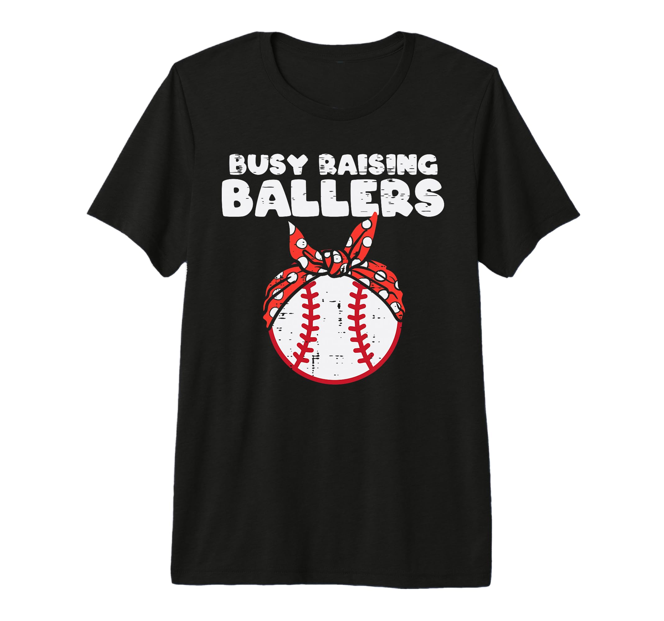 Busy Raising Ballers Baseball Funny T-Shirt - Streetwear Style Men Women - T-Shirt, Sweatshirt, Hoodie