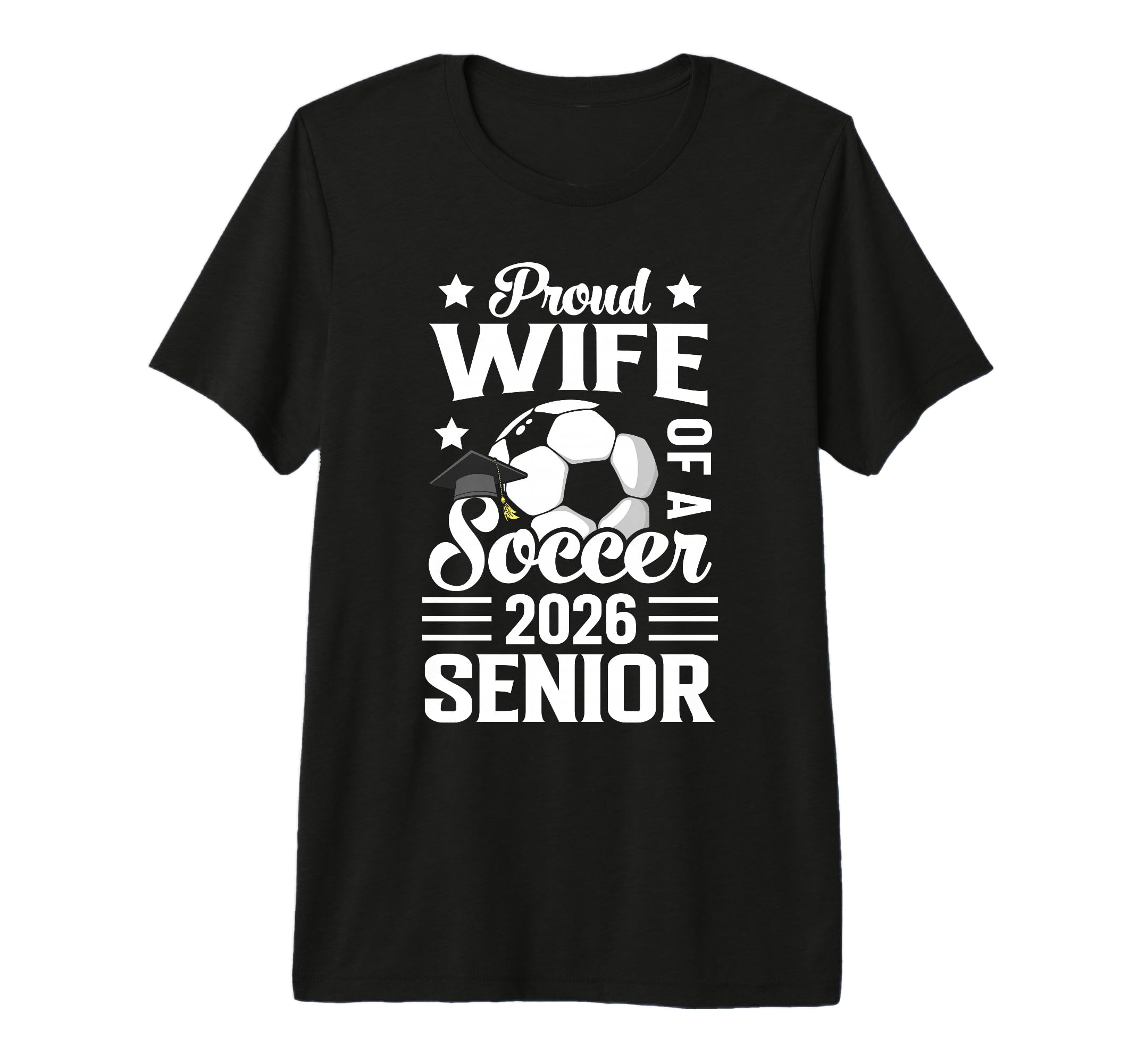 Soccer Senior Wife Class 2026 T-Shirt - Aesthetic Graphic for Adults - T-Shirt, Sweatshirt, Hoodie
