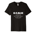 Soccer Player Goalie Definition T-Shirt - Unique Graphic for Adults - T-Shirt, Sweatshirt, Hoodie