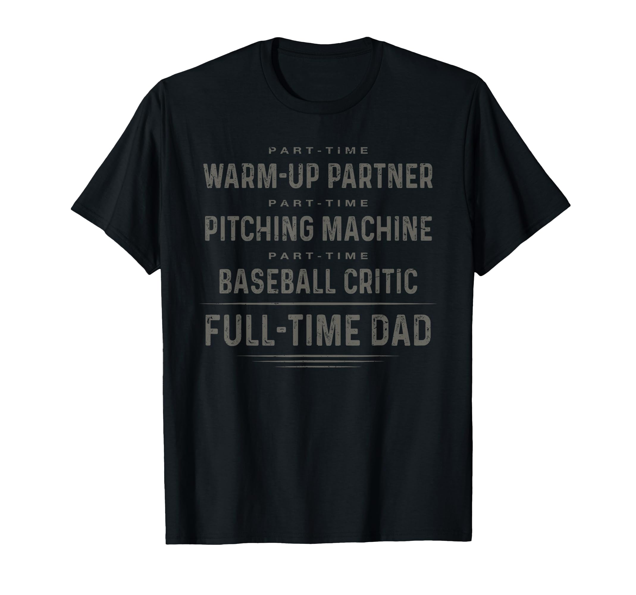 Part Time Warm Up Partner Full T-Shirt - Fun Novelty Design for Adults - T-Shirt, Sweatshirt, Hoodie