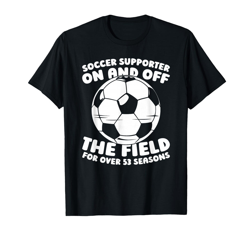 53Th Birthday Soccer Player Sports T-Shirt - Minimalist Print for Adults - T-Shirt, Sweatshirt, Hoodie