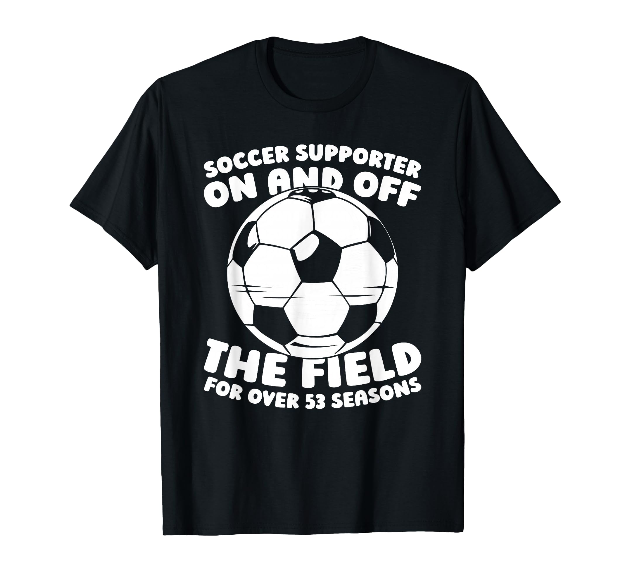 53Th Birthday Soccer Player Sports T-Shirt - Minimalist Print for Adults - T-Shirt, Sweatshirt, Hoodie
