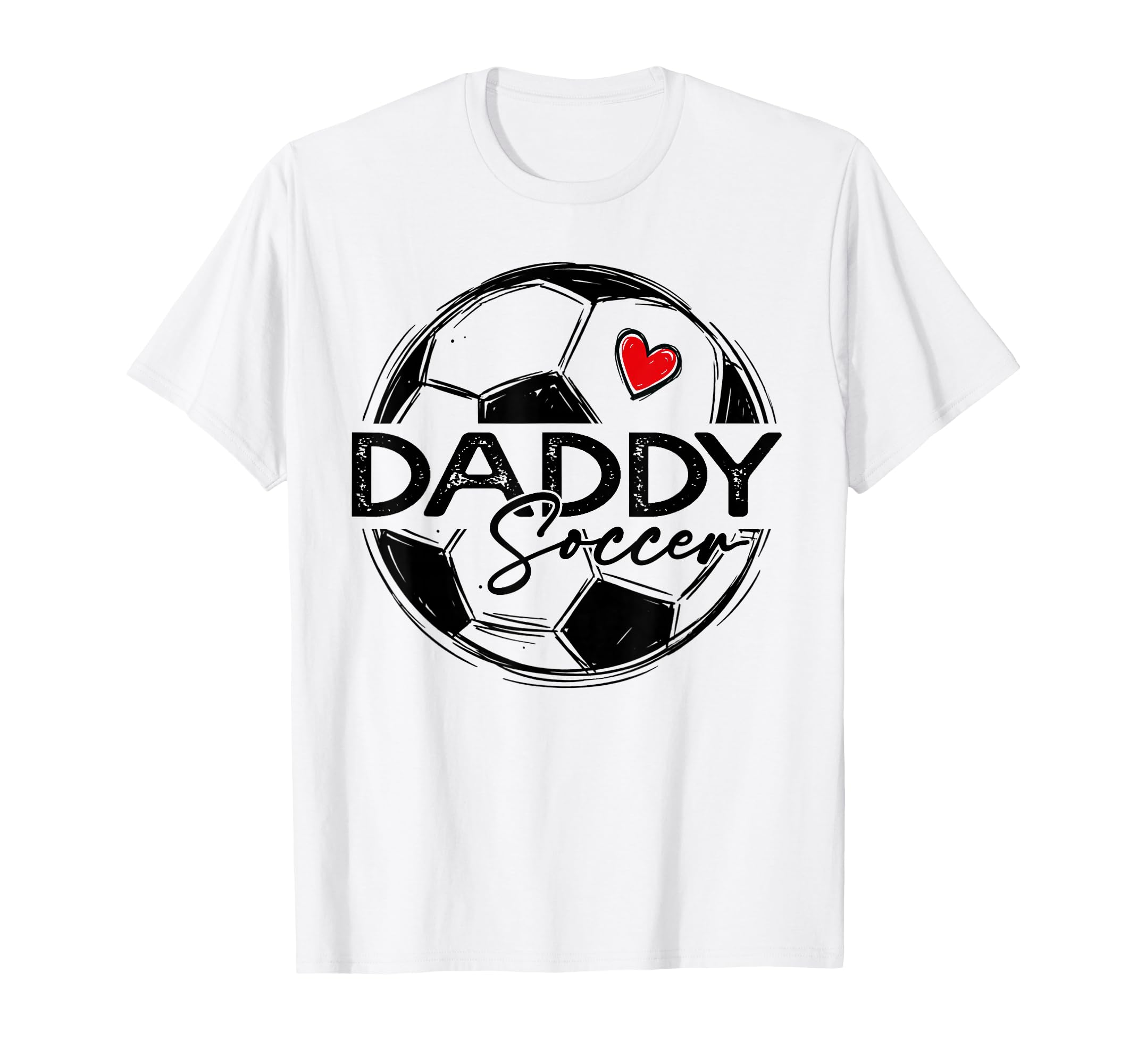 Soccer Daddy Soccer Player Family T-Shirt - Novelty Apparel for Adults - T-Shirt, Sweatshirt, Hoodie