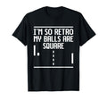 Im So My Balls Are Square Gamer Joke T-Shirt - Trendy Graphic for Adults - T-Shirt, Sweatshirt, Hoodie