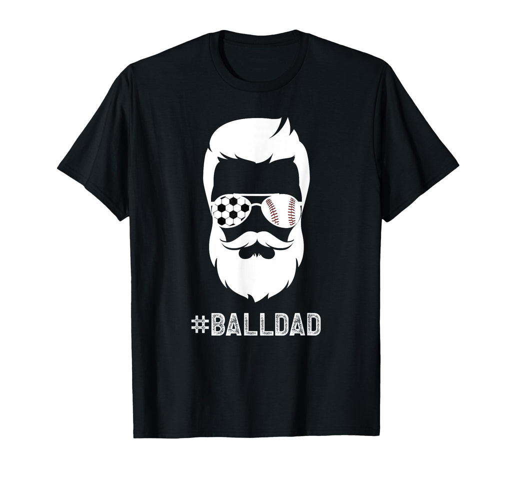 Ball Dad Beard Baseball Soccer Dad Soccer T-Shirt - Unique Graphic Unisex - T-Shirt, Sweatshirt, Hoodie