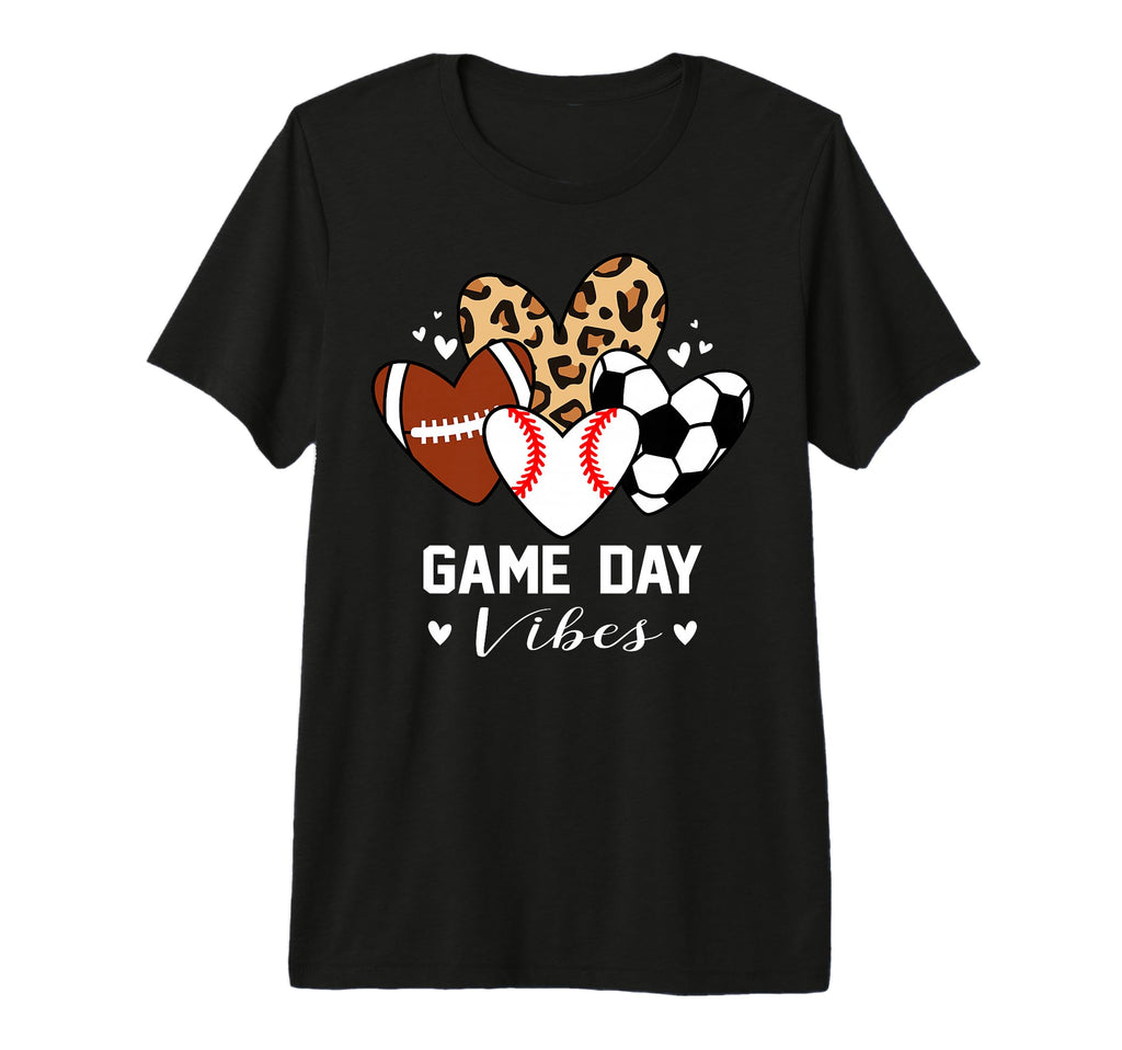 Game Day Vibes Funny Baseball Soccer T-Shirt - Graphic Print Unisex - T-Shirt, Sweatshirt, Hoodie