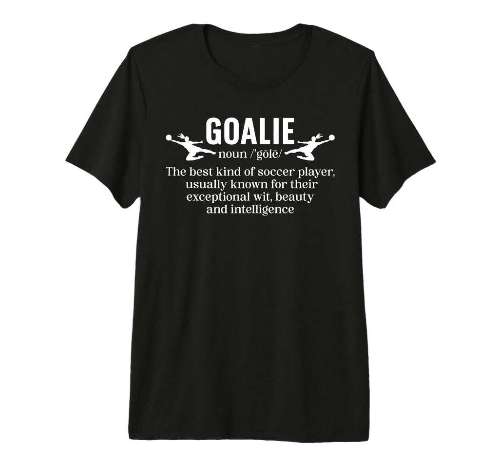 Soccer Goalie Definition Soccer T-Shirt - Aesthetic Graphic for Adults - T-Shirt, Sweatshirt, Hoodie