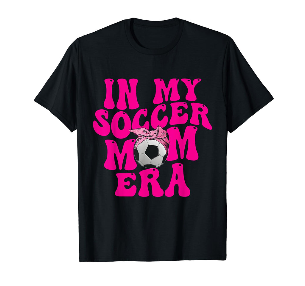 Groovy My Soccer Mom Era T-Shirt - Aesthetic Graphic Unisex - T-Shirt, Sweatshirt, Hoodie