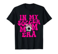 Groovy My Soccer Mom Era T-Shirt - Aesthetic Graphic Unisex - T-Shirt, Sweatshirt, Hoodie