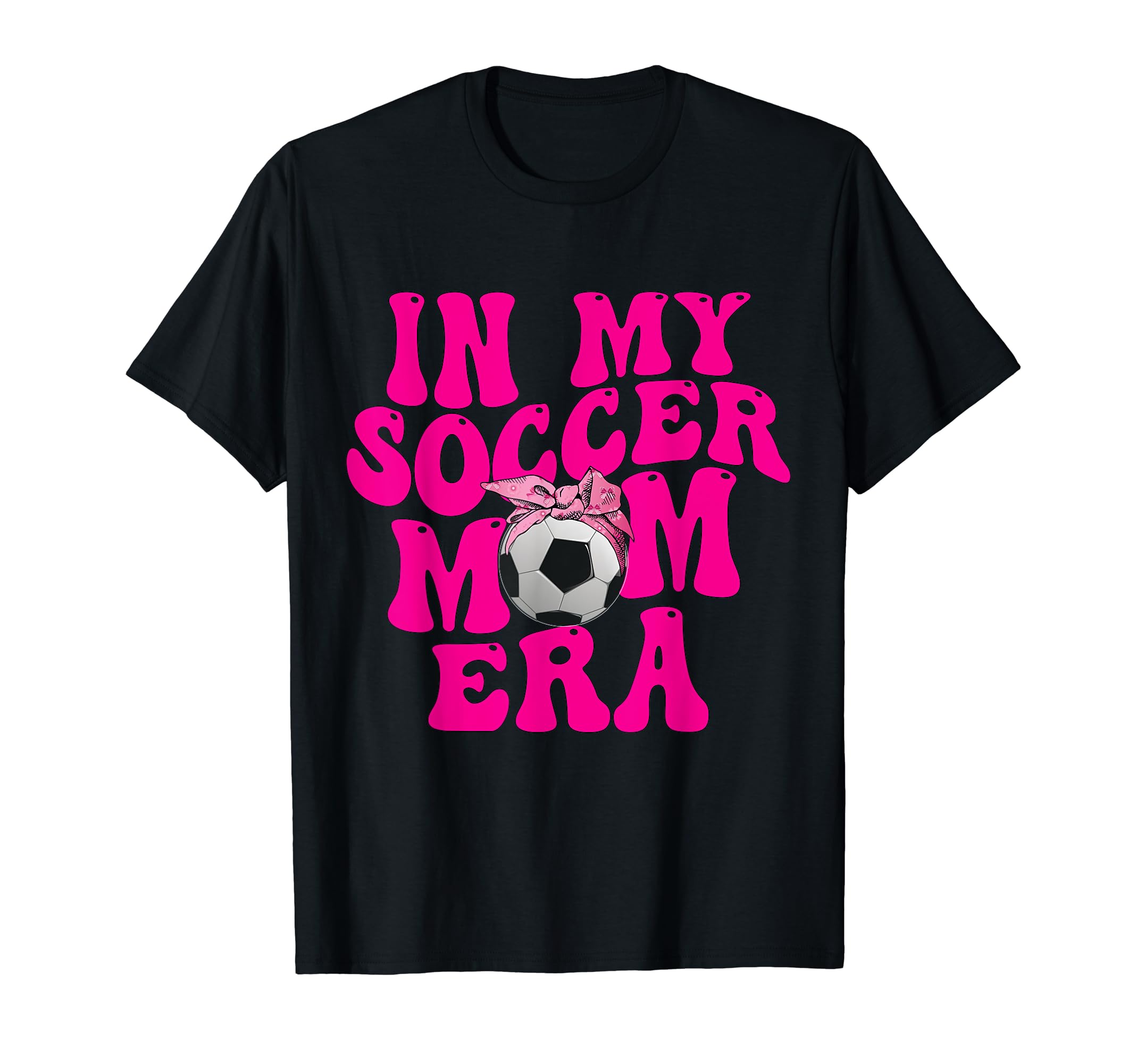 Groovy My Soccer Mom Era T-Shirt - Aesthetic Graphic Unisex - T-Shirt, Sweatshirt, Hoodie